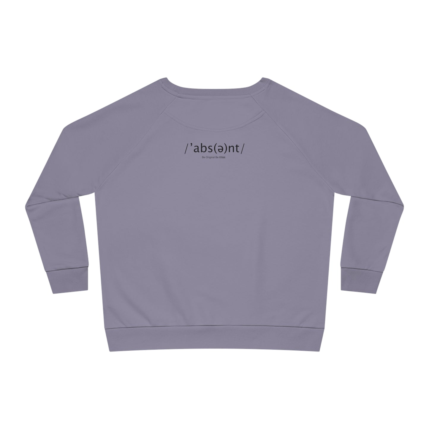 OGEE Women's Relaxed Fit Absent Sweatshirt