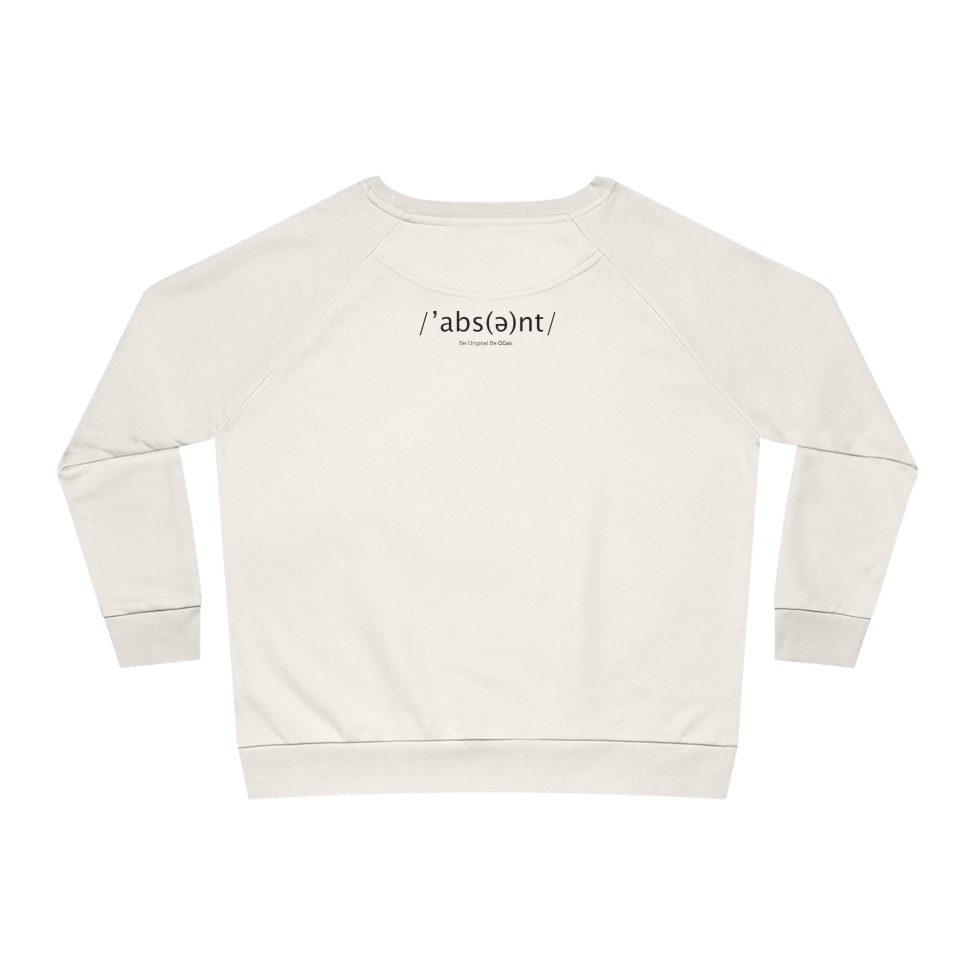 OGEE Women's Relaxed Fit Absent Sweatshirt