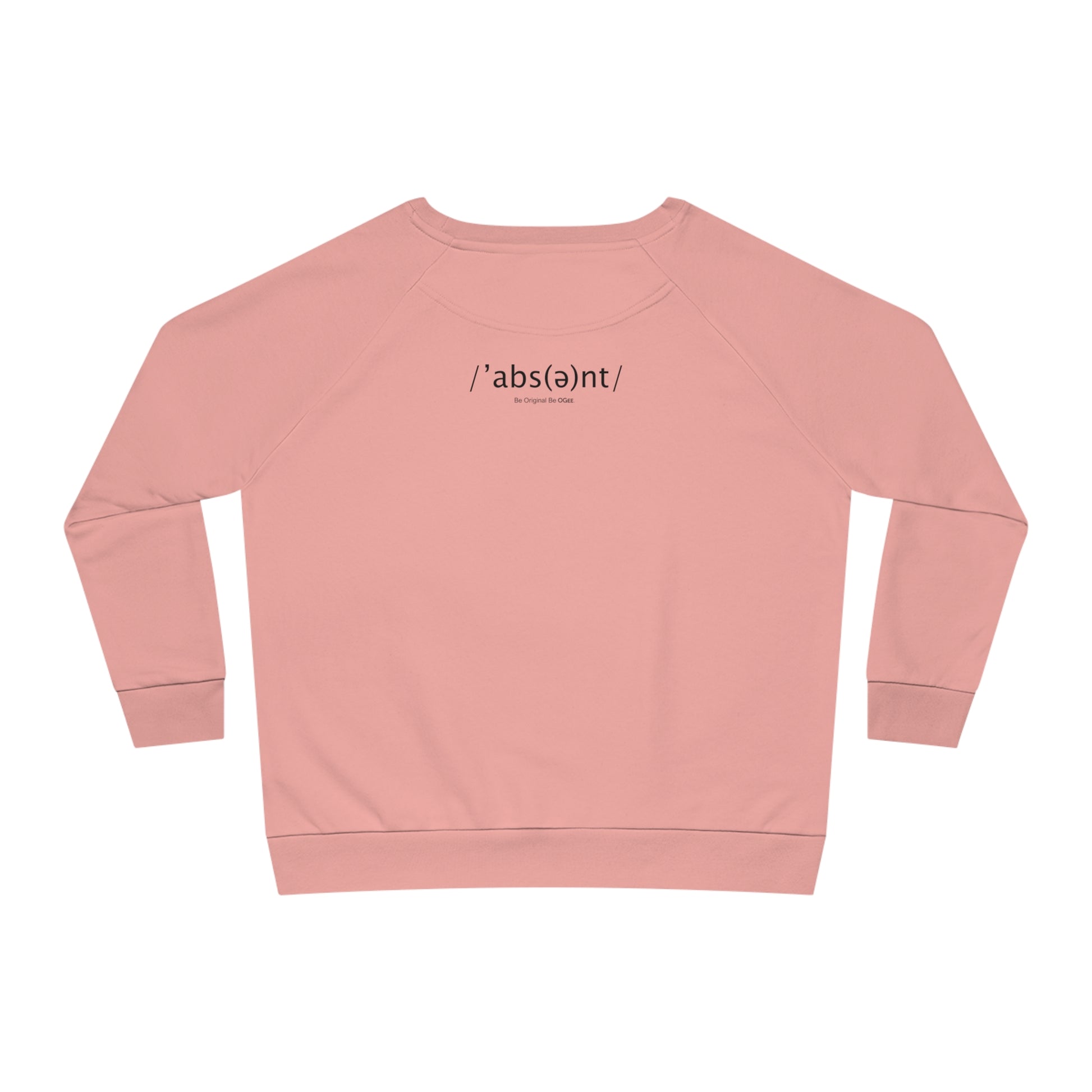 OGEE Women's Relaxed Fit Absent Sweatshirt